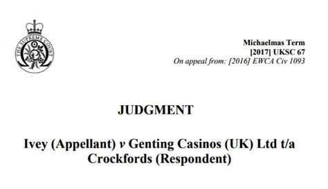 ivey v genting casinos|Ivey (Appellant) v Genting Casinos (UK) Ltd t/a Crockfords .